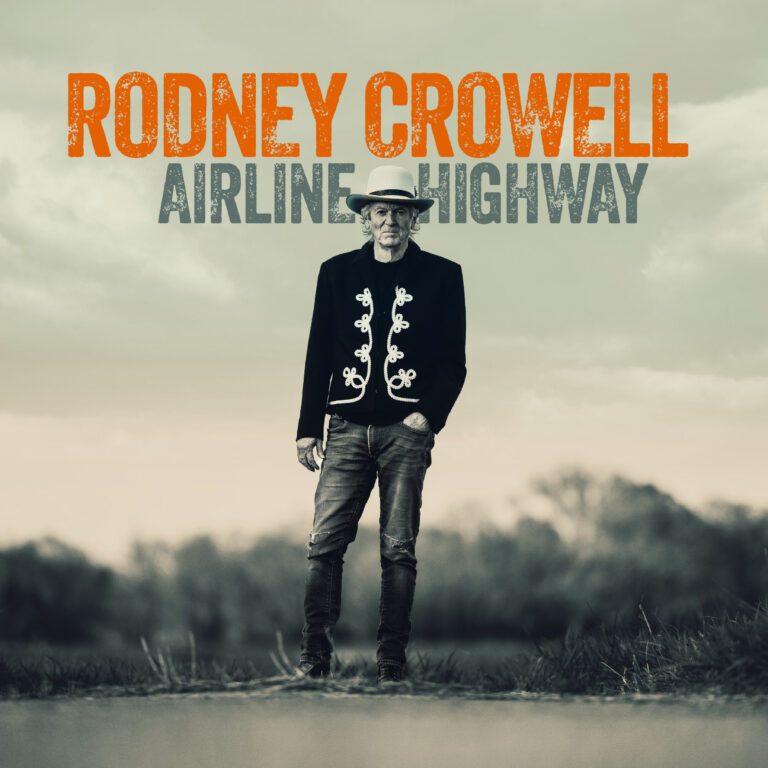 Rodney crowell Airline Hxy2