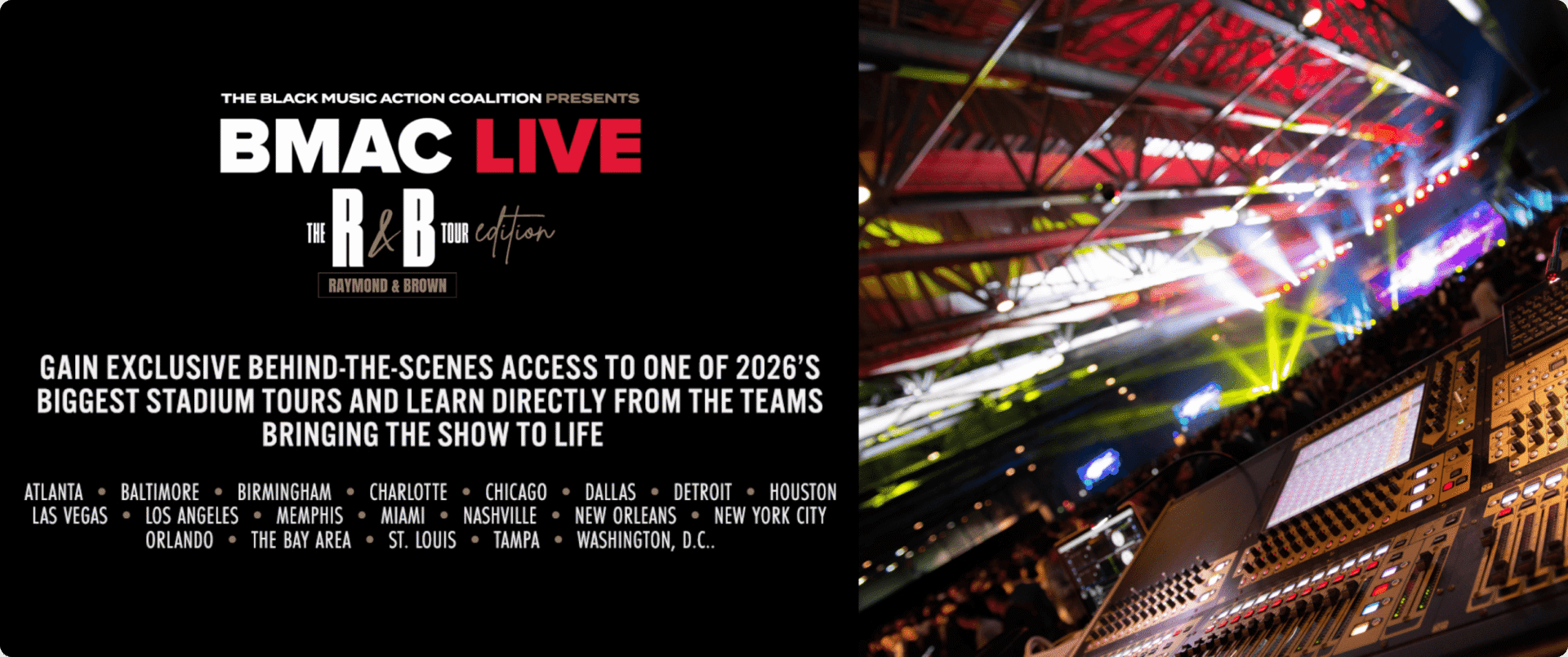 BMAC Live Offers Aspiring Professionals Backstage Access on Usher & Chris Brown Tour