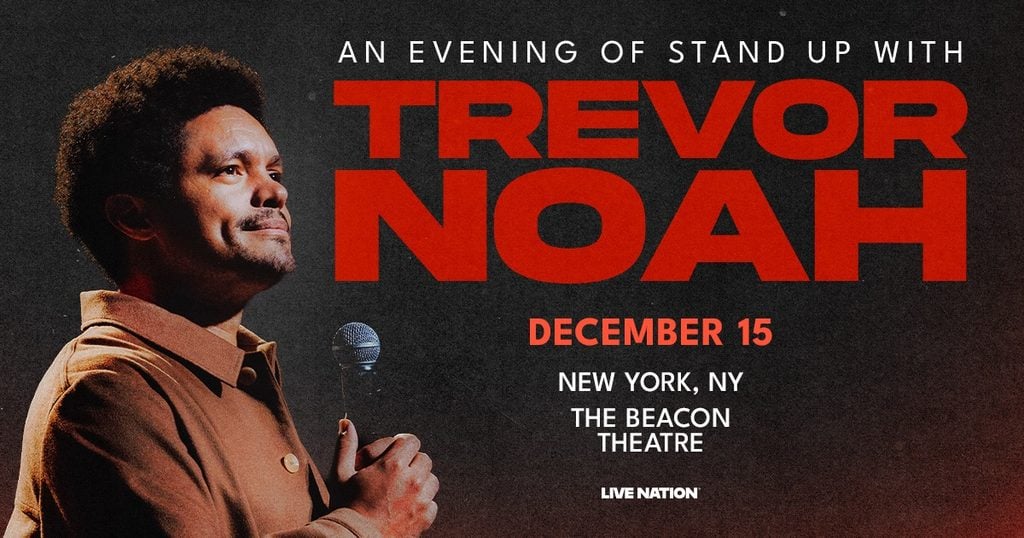 Trevor Noah Sets Special New York City Performance At Beacon Theatre