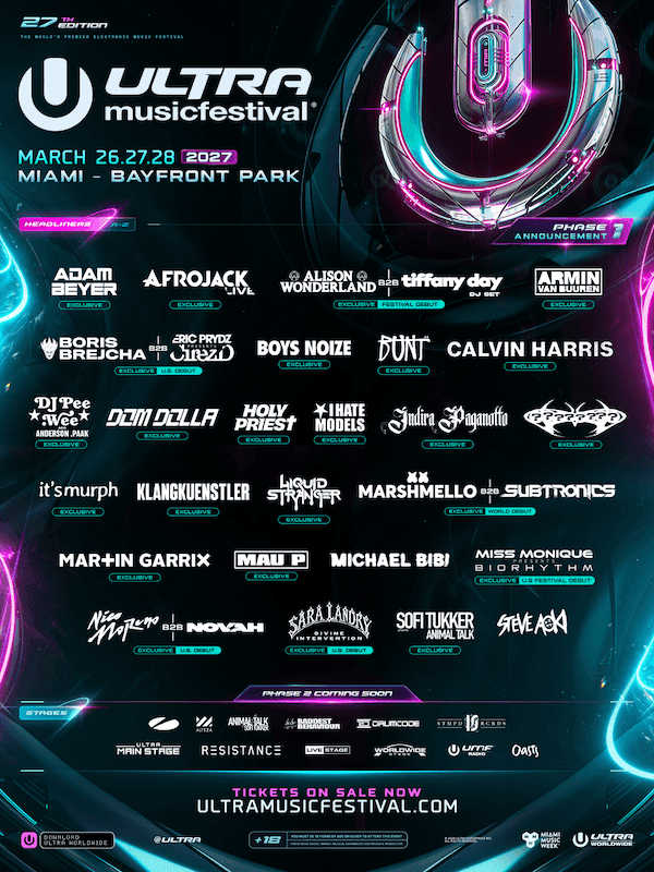 Ultra Music Festival Unveils Initial 2027 Lineup: Calvin Harris, Martin Garrix, Alison Wonderland, Steve Aoki, SOFI TUKKER &amp; More 